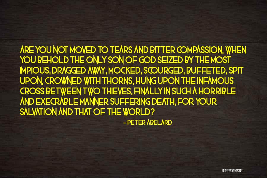Behold Your God Quotes By Peter Abelard Behold Your God Quotes By Peter Abelard