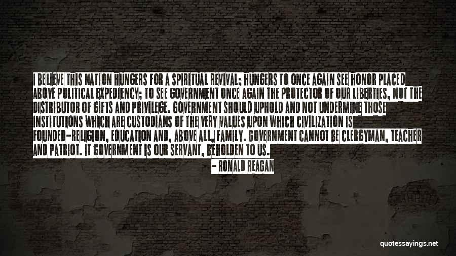 Beholden Quotes By Ronald Reagan Beholden Quotes By Ronald Reagan