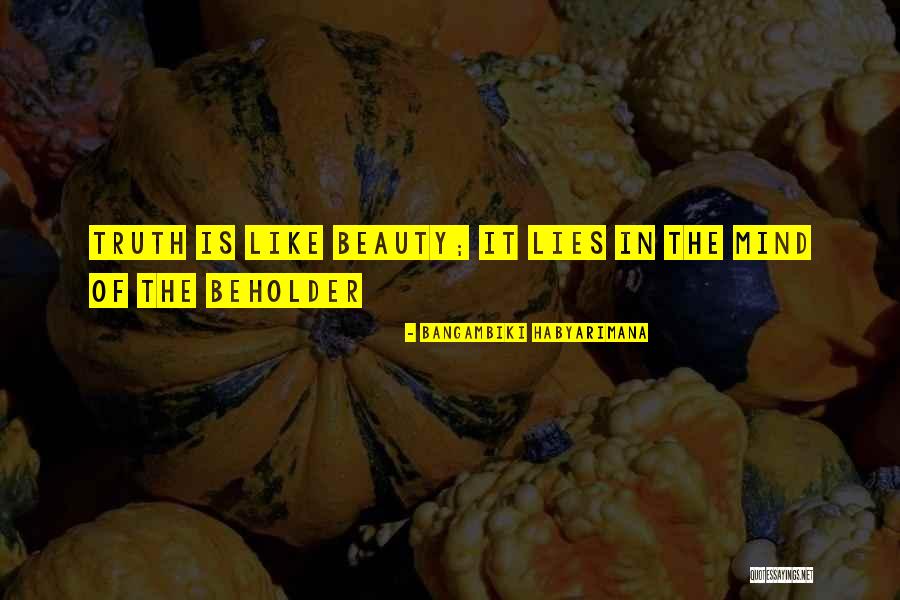 Beholder Quotes By Bangambiki Habyarimana