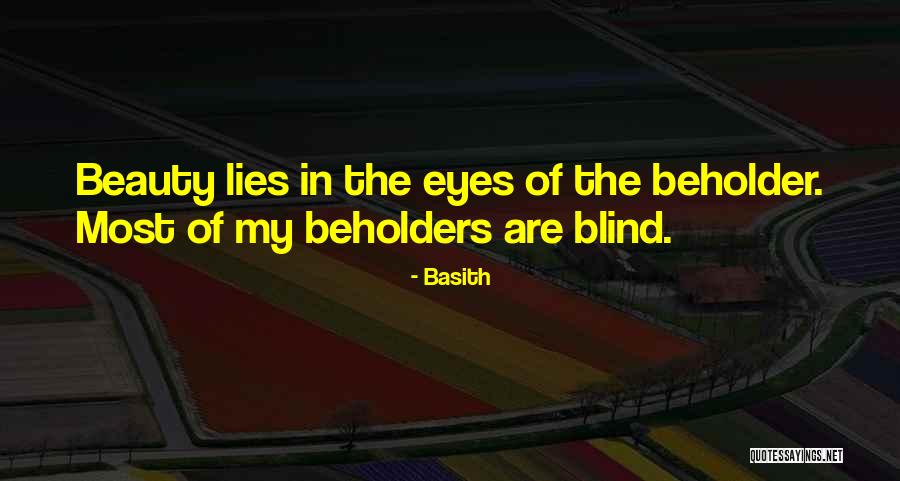 Beholder Quotes By Basith