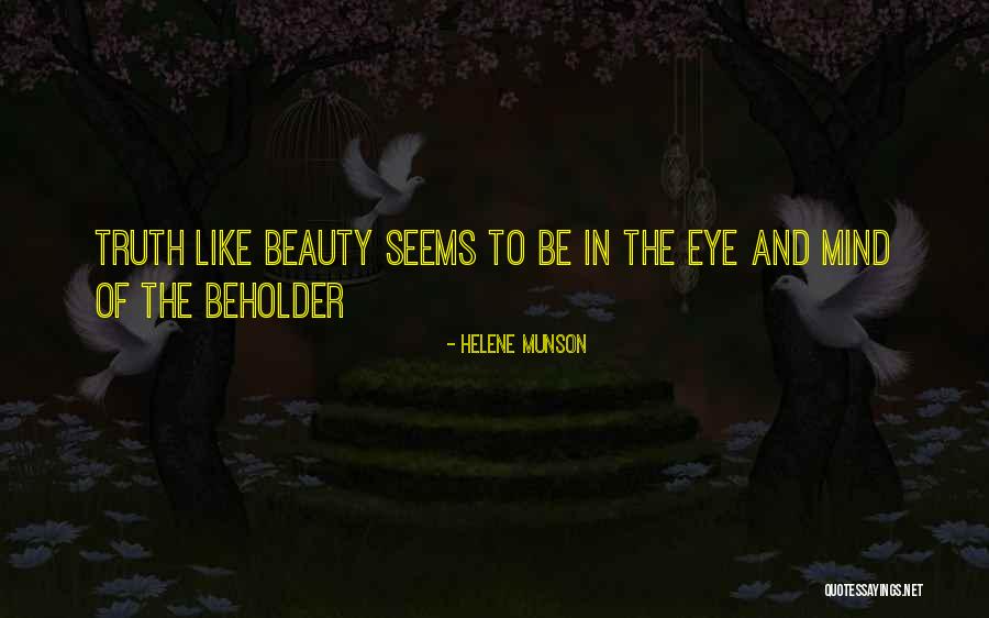 Beholder Quotes By Helene Munson