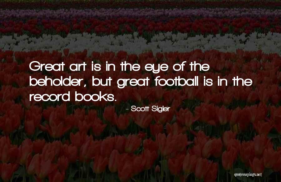 Beholder Quotes By Scott Sigler