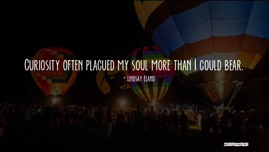 Behoves You Quotes By Lindsay Eland Behoves You Quotes By Lindsay Eland