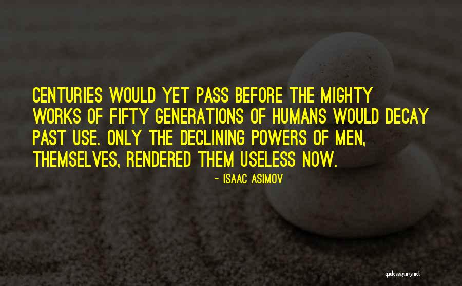 Behramji Singer Quotes By Isaac Asimov Behramji Singer Quotes By Isaac Asimov