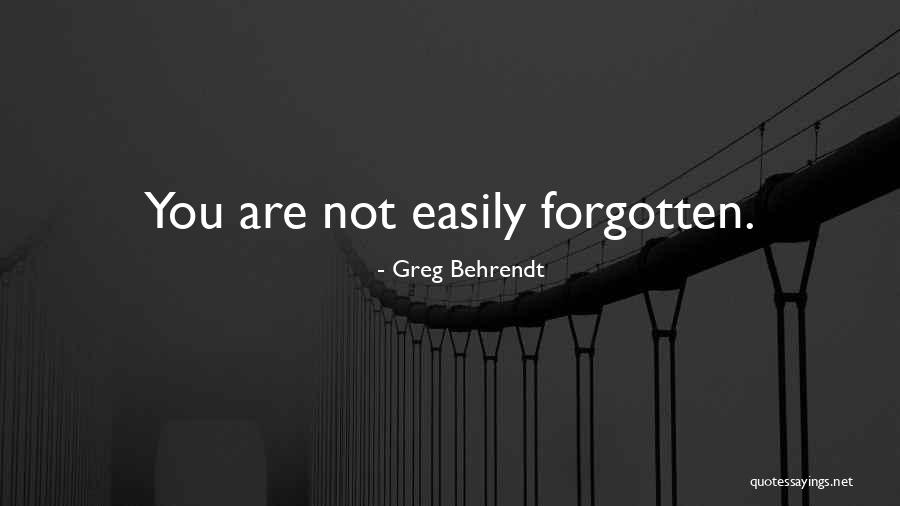 Behrendt Quotes By Greg Behrendt