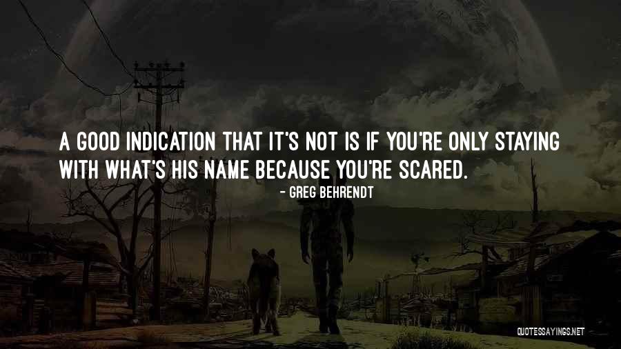 Behrendt Quotes By Greg Behrendt Behrendt Quotes By Greg Behrendt