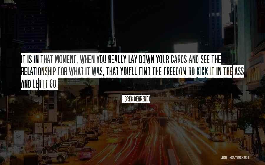 Behrendt Quotes By Greg Behrendt Behrendt Quotes By Greg Behrendt