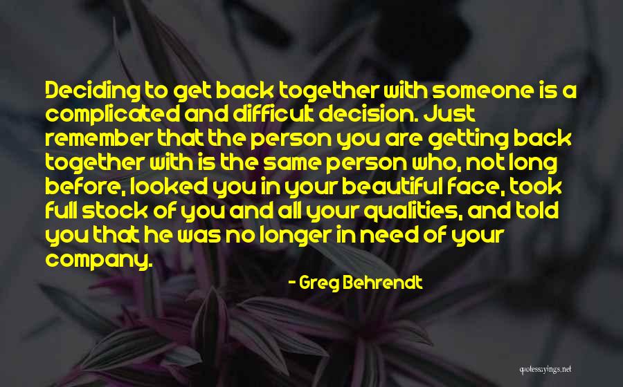 Behrendt Quotes By Greg Behrendt