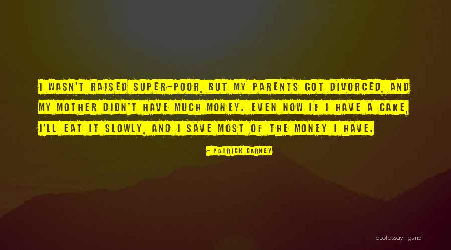 Behtash Nezami Quotes By Patrick Carney Behtash Nezami Quotes By Patrick Carney
