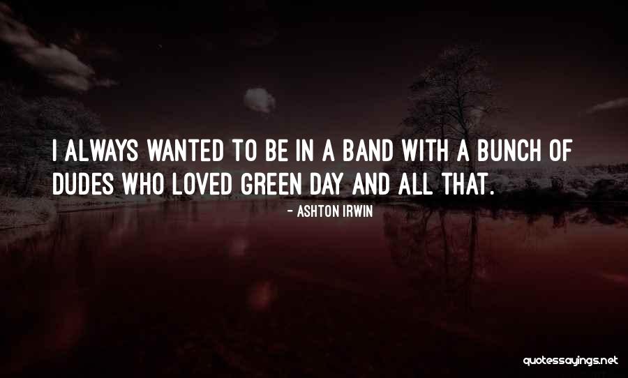 Beibars Quotes By Ashton Irwin Beibars Quotes By Ashton Irwin