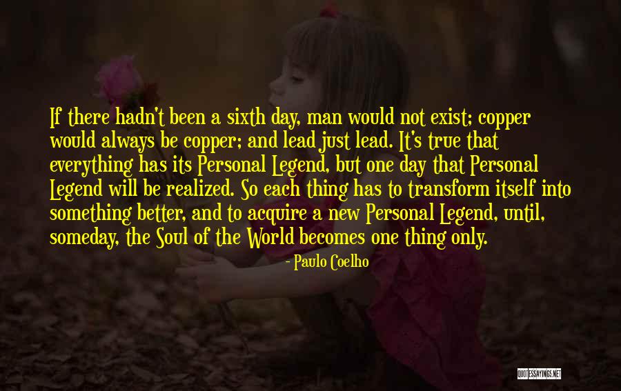 Beidleman Nature Quotes By Paulo Coelho Beidleman Nature Quotes By Paulo Coelho