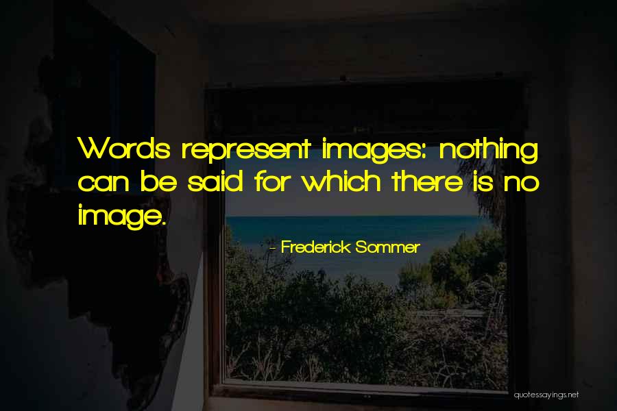 Beifuss Stradley Quotes By Frederick Sommer Beifuss Stradley Quotes By Frederick Sommer