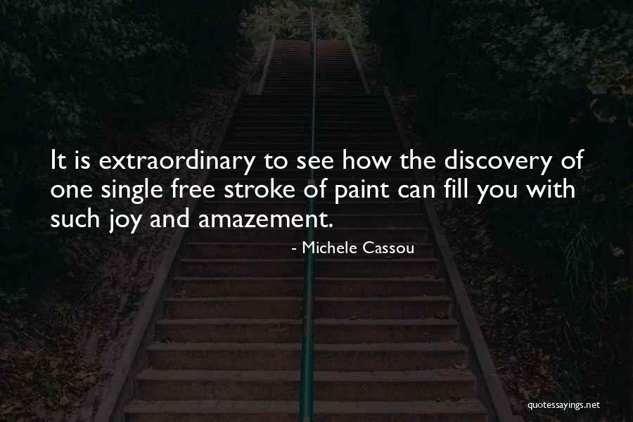 Beifuss Stradley Quotes By Michele Cassou Beifuss Stradley Quotes By Michele Cassou