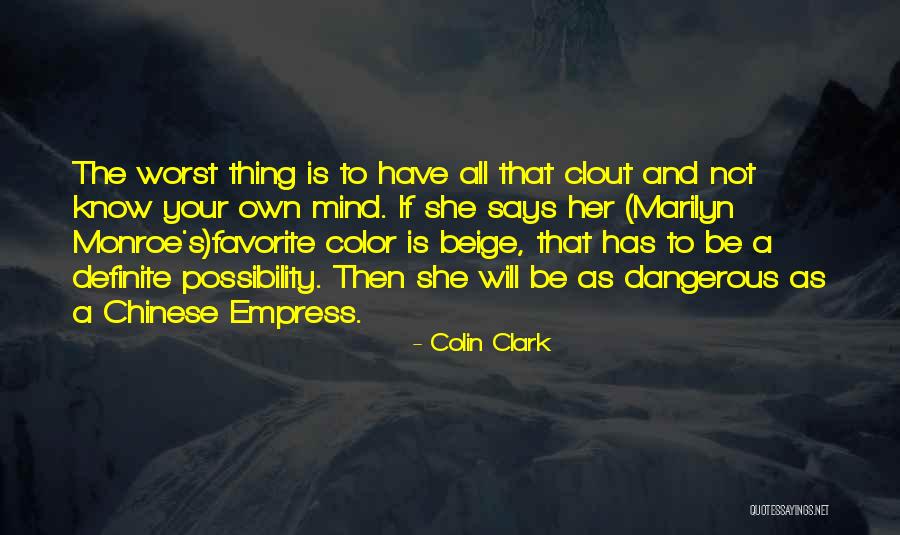 Beige Quotes By Colin Clark Beige Quotes By Colin Clark