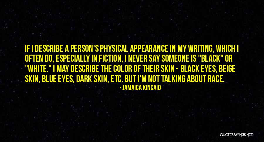 Beige Quotes By Jamaica Kincaid Beige Quotes By Jamaica Kincaid