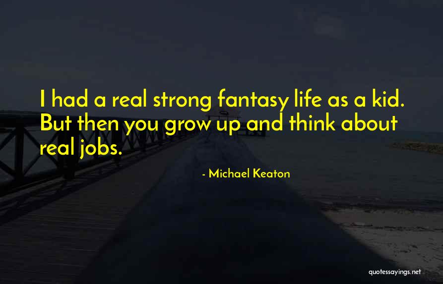 Beijando Desconhecidas Quotes By Michael Keaton Beijando Desconhecidas Quotes By Michael Keaton