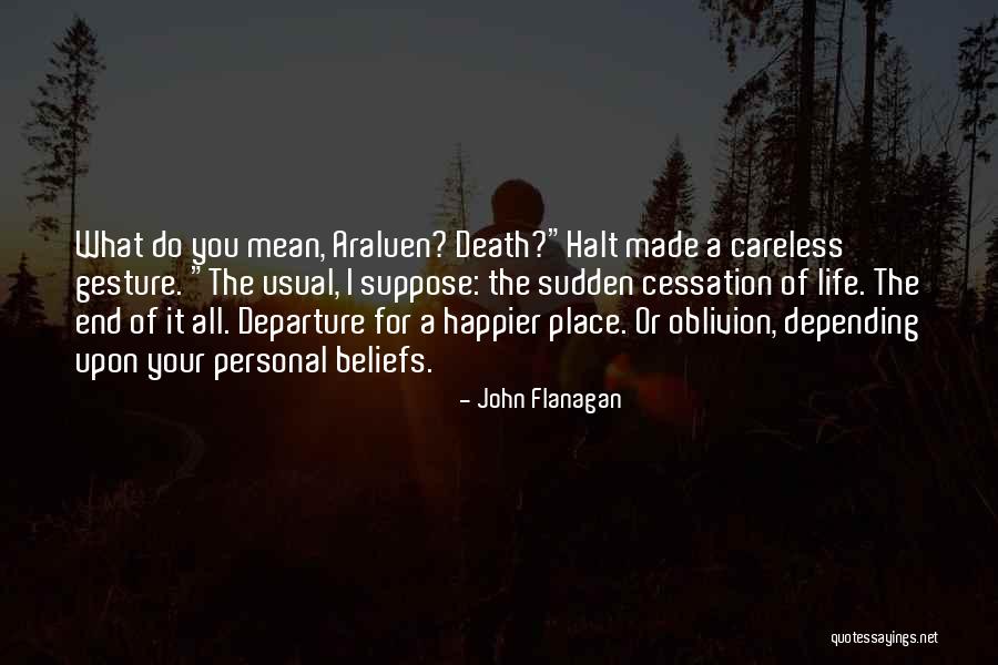 Beijar Na Quotes By John Flanagan Beijar Na Quotes By John Flanagan