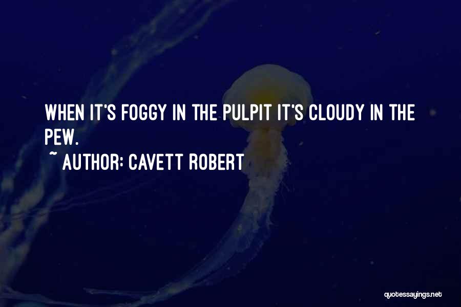 Beijo Purses Quotes By Cavett Robert
