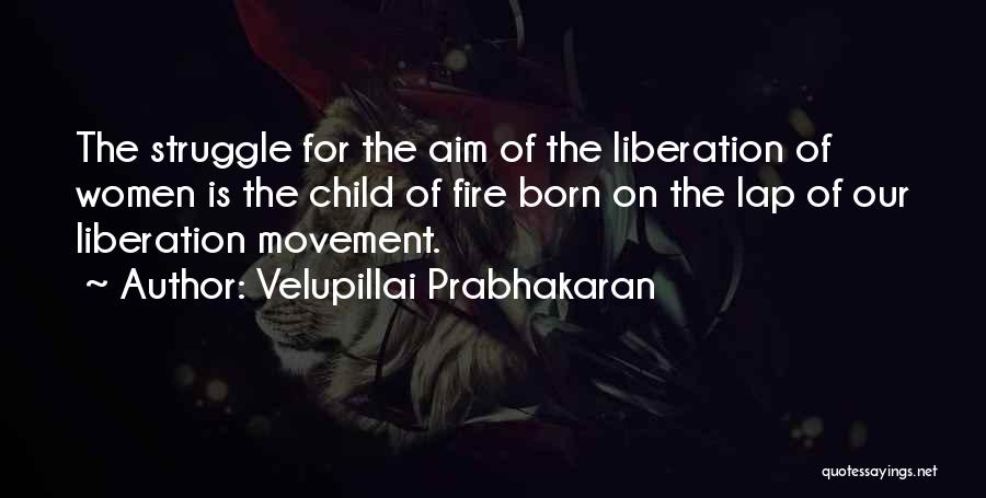 Beijo Purses Quotes By Velupillai Prabhakaran