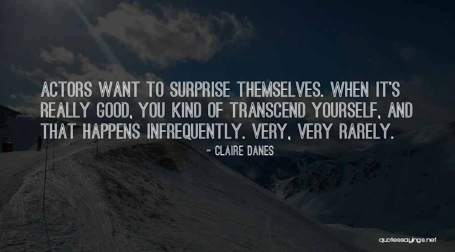 Beika Hotel Quotes By Claire Danes Beika Hotel Quotes By Claire Danes
