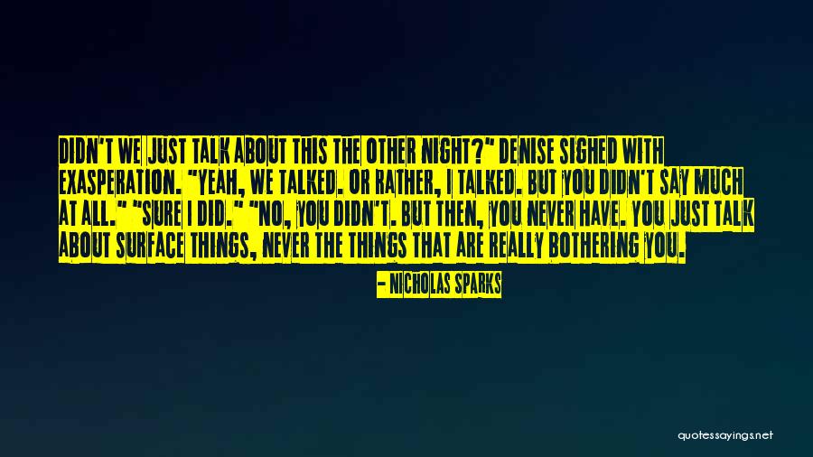 Beiladung Quotes By Nicholas Sparks Beiladung Quotes By Nicholas Sparks