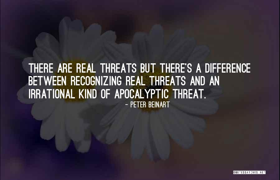 Beinart Quotes By Peter Beinart Beinart Quotes By Peter Beinart