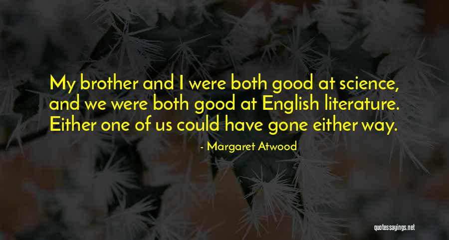 Beinecke Plaza Quotes By Margaret Atwood Beinecke Plaza Quotes By Margaret Atwood
