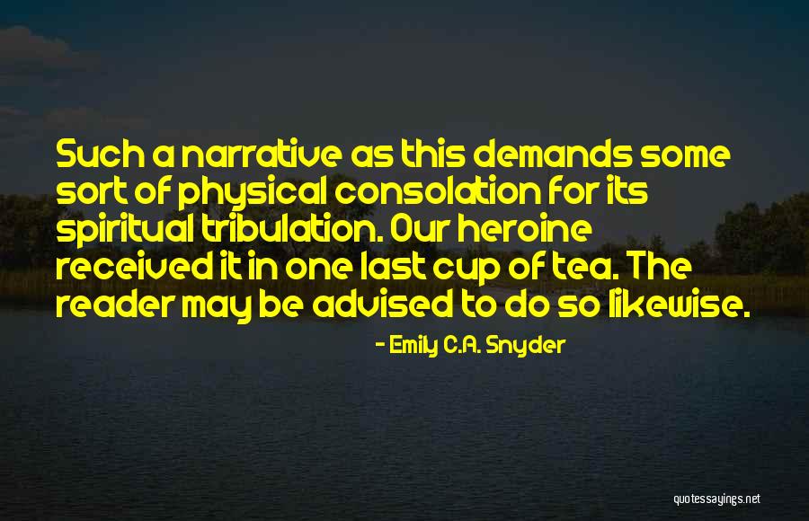 Beinfield Arms Quotes By Emily C.A. Snyder Beinfield Arms Quotes By Emily C.A. Snyder