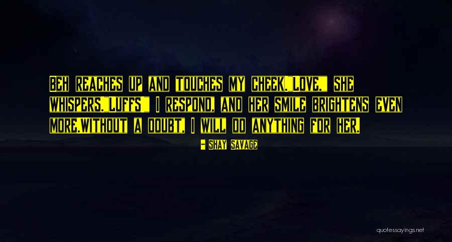 Being 10 Steps Ahead Quotes By Shay Savage Being 10 Steps Ahead Quotes By Shay Savage