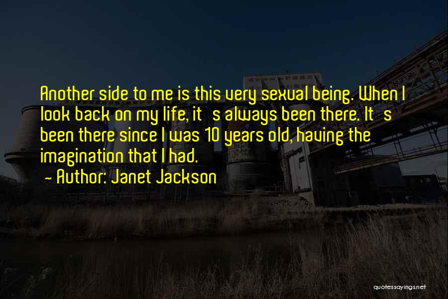 Being 10 Years Old Quotes By Janet Jackson