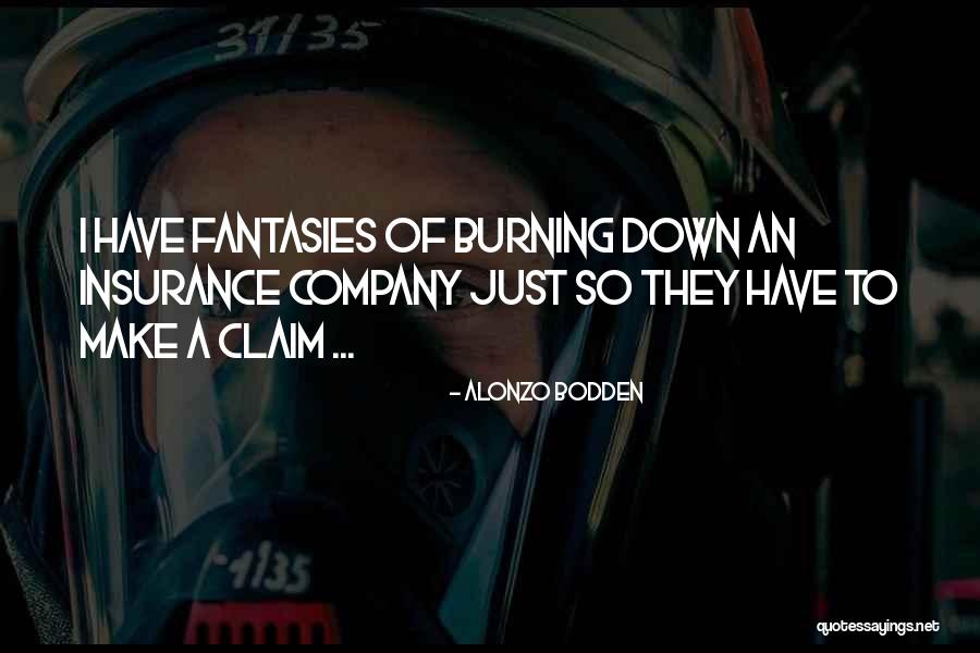 Being 33 Quotes By Alonzo Bodden Being 33 Quotes By Alonzo Bodden