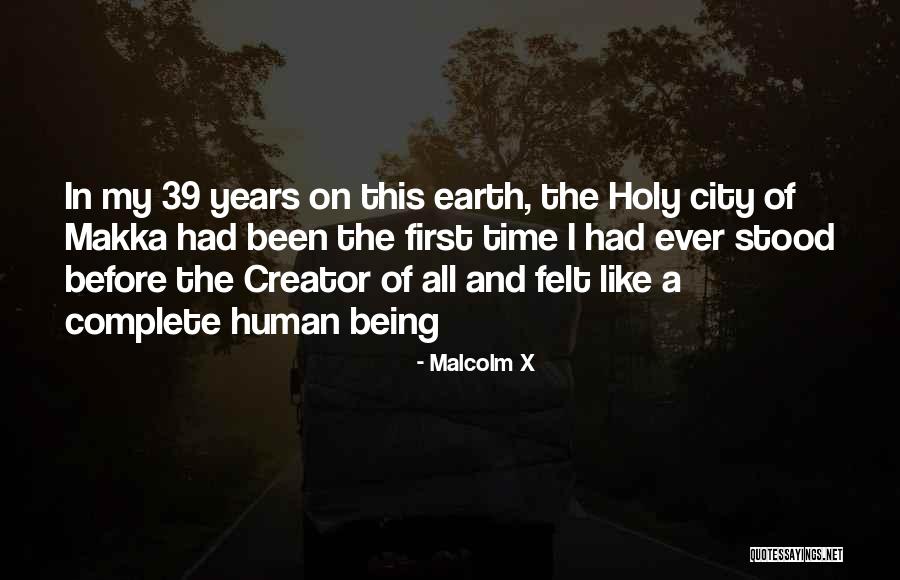 Being 39 Quotes By Malcolm X Being 39 Quotes By Malcolm X
