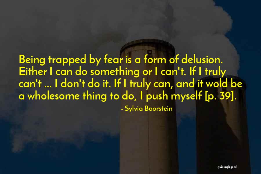 Being 39 Quotes By Sylvia Boorstein Being 39 Quotes By Sylvia Boorstein