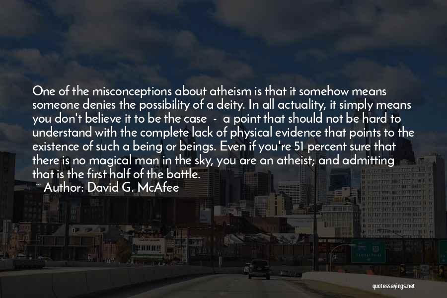Being 51 Quotes By David G. McAfee