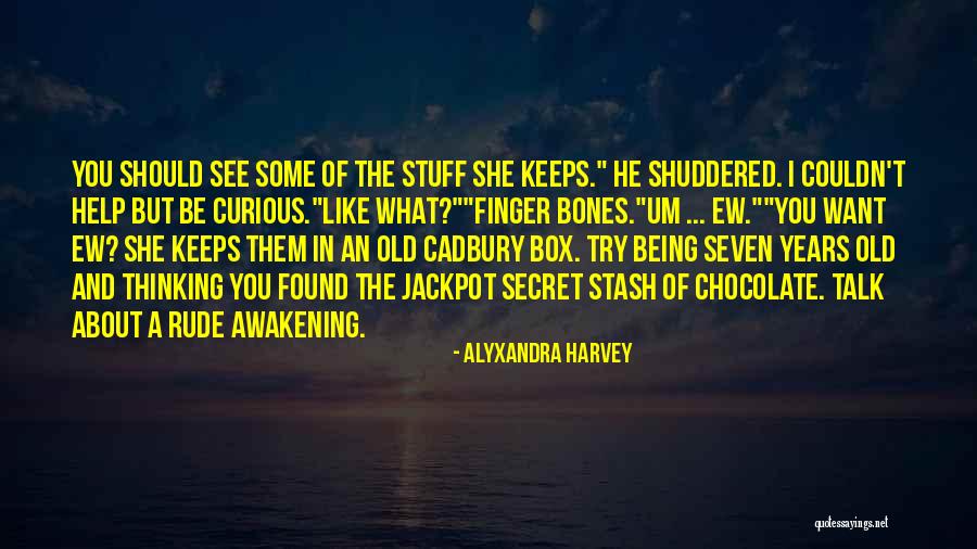 Being 6 Years Old Quotes By Alyxandra Harvey Being 6 Years Old Quotes By Alyxandra Harvey