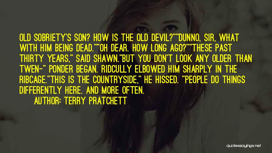 Being 6 Years Old Quotes By Terry Pratchett