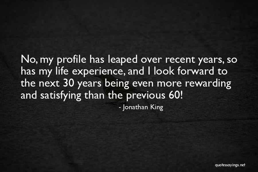 Being 60 Quotes By Jonathan King Being 60 Quotes By Jonathan King