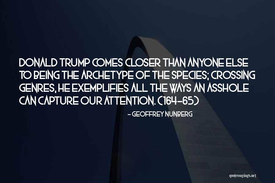 Being 65 Quotes By Geoffrey Nunberg Being 65 Quotes By Geoffrey Nunberg