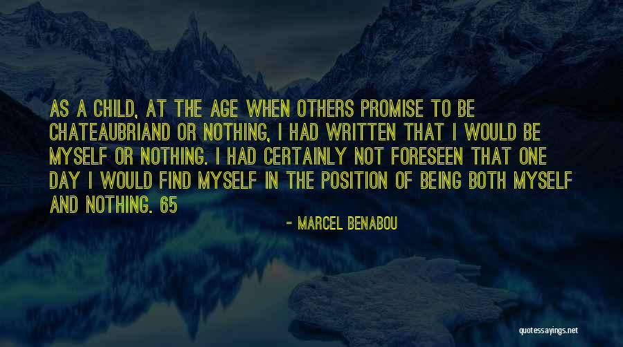 Being 65 Quotes By Marcel Benabou Being 65 Quotes By Marcel Benabou