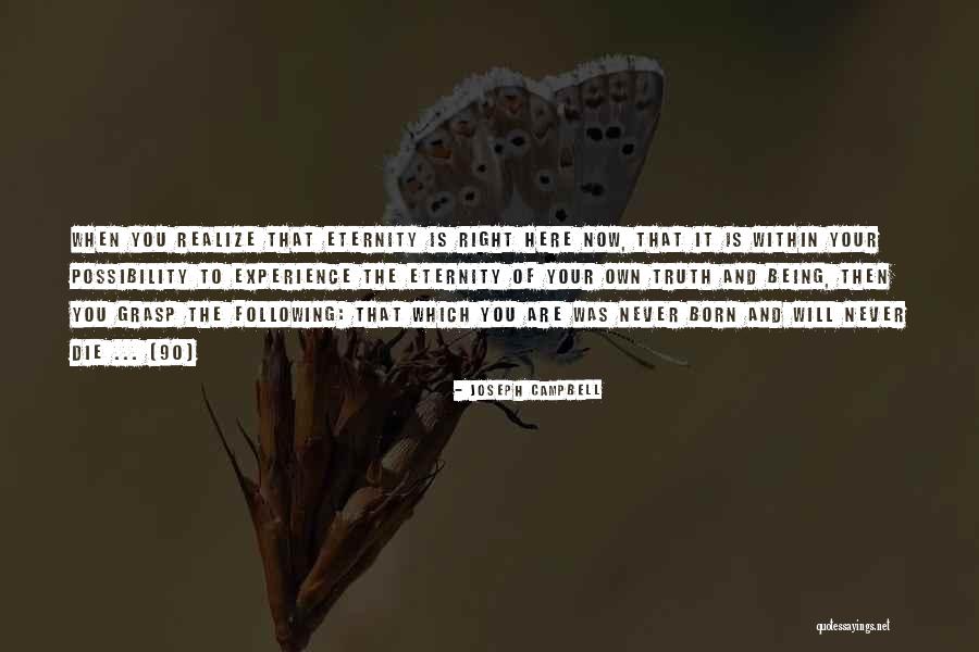 Being 90 Quotes By Joseph Campbell Being 90 Quotes By Joseph Campbell