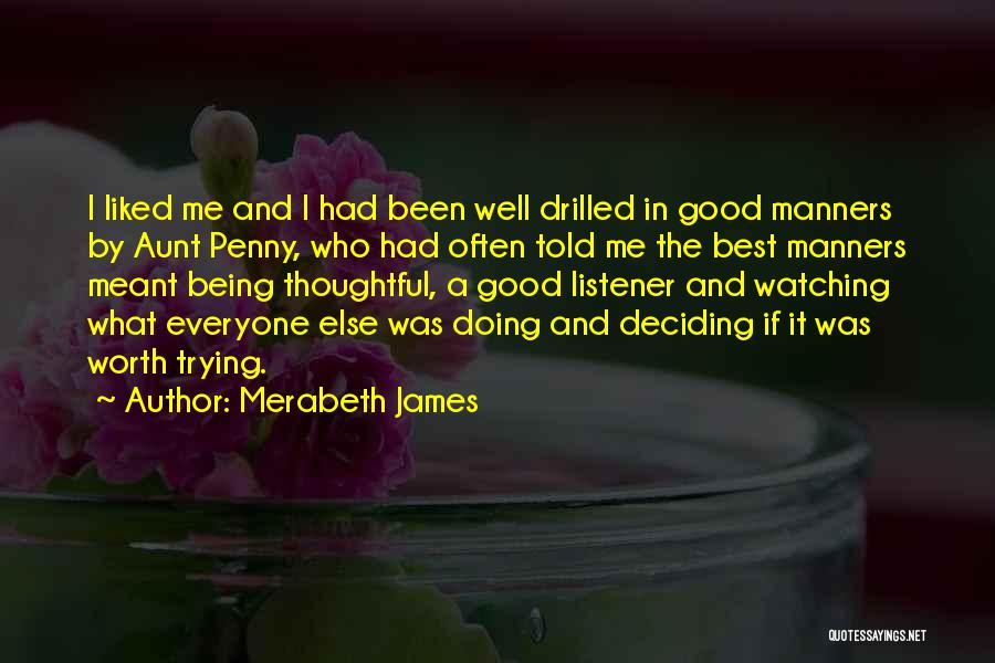 Being A Aunt Quotes By Merabeth James