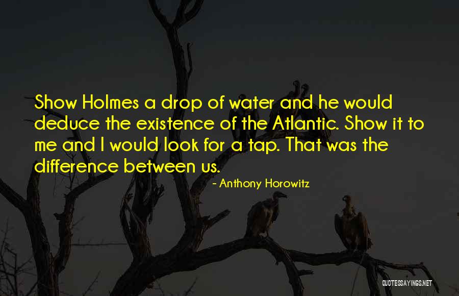 Being A Bad Judge Of Character Quotes By Anthony Horowitz Being A Bad Judge Of Character Quotes By Anthony Horowitz