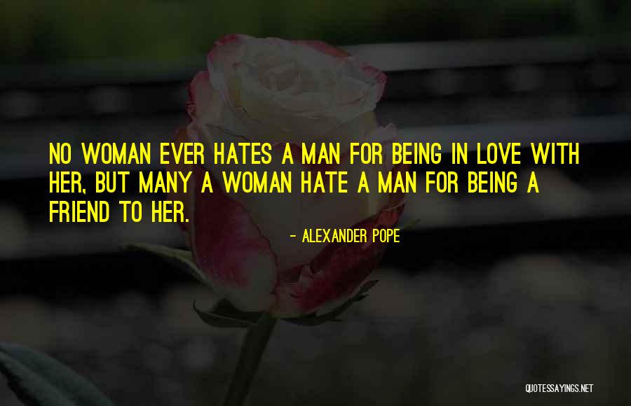 Being A Best Friend In Love Quotes By Alexander Pope Being A Best Friend In Love Quotes By Alexander Pope