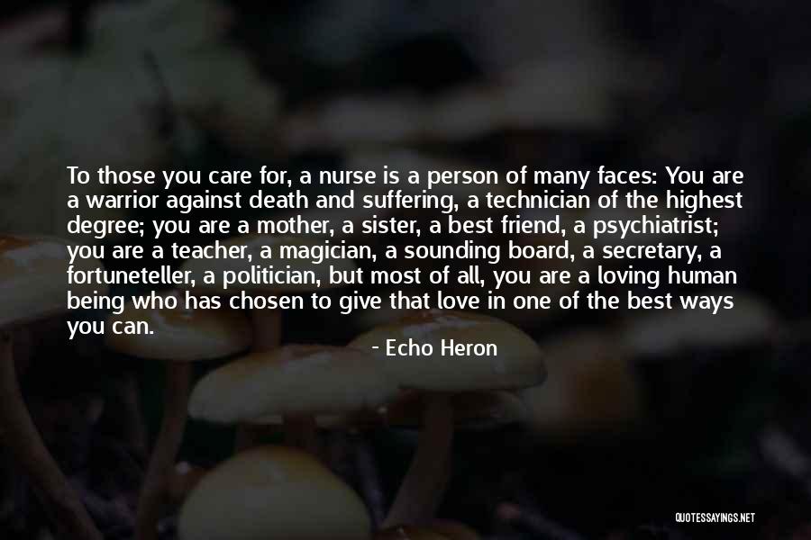 Being A Best Friend In Love Quotes By Echo Heron