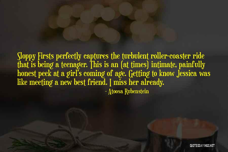 Being A Best Friend Quotes By Atoosa Rubenstein Being A Best Friend Quotes By Atoosa Rubenstein