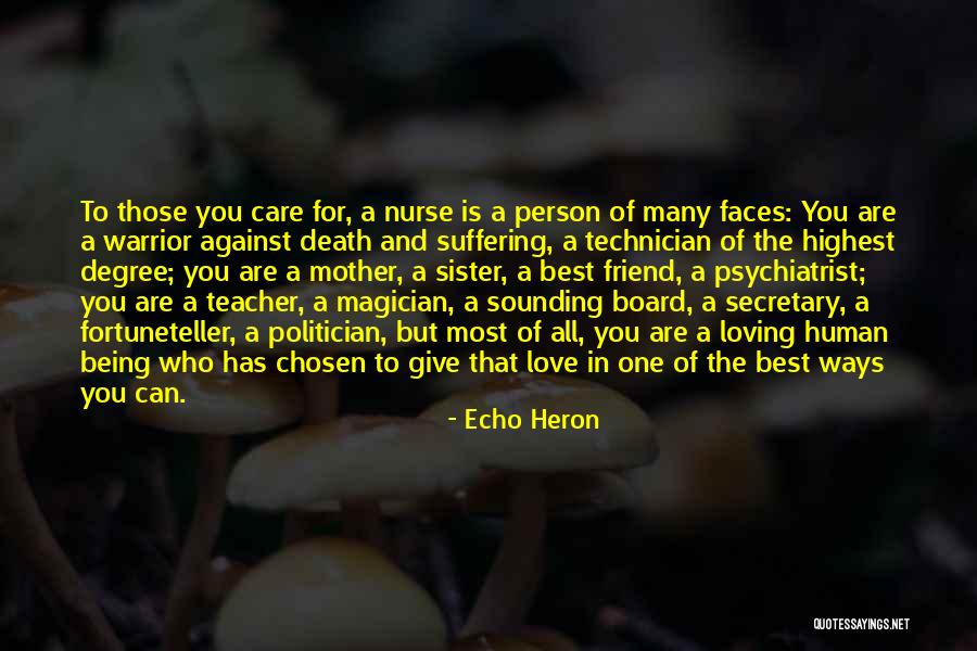 Being A Best Friend Quotes By Echo Heron