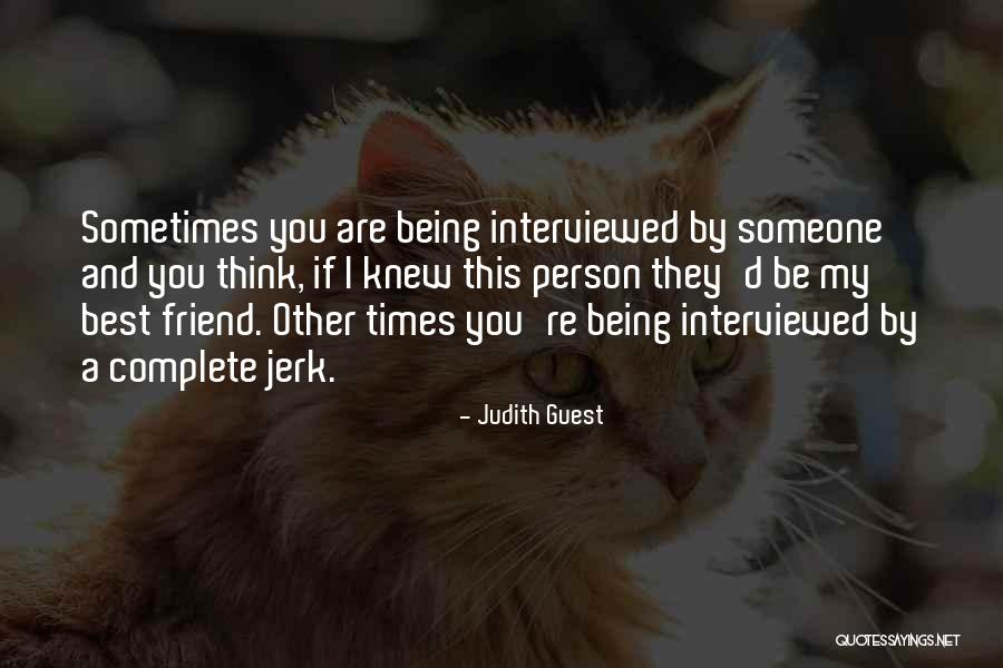 Being A Best Friend Quotes By Judith Guest