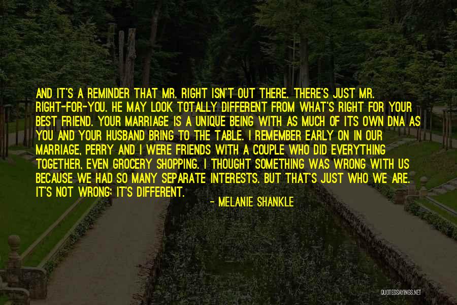 Being A Best Friend Quotes By Melanie Shankle