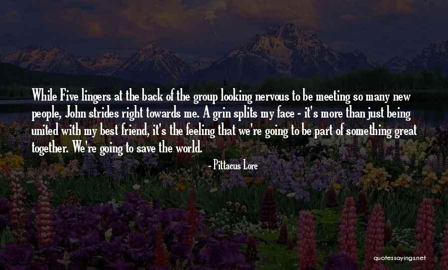 Being A Best Friend Quotes By Pittacus Lore