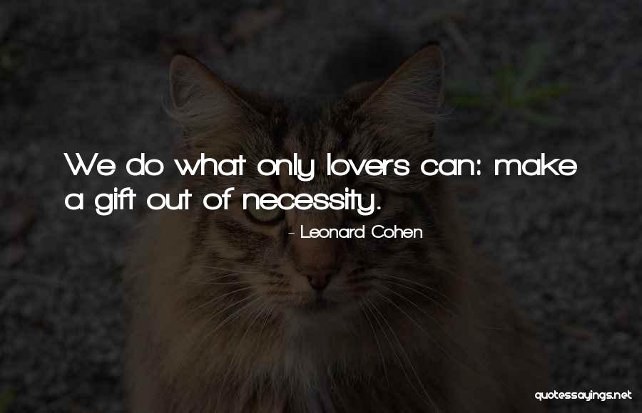 Being A Bigger Person Quotes By Leonard Cohen Being A Bigger Person Quotes By Leonard Cohen